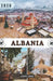 Albania Guía de viaje 2026: Un viaje a través de la Riviera albanesa, ciudades históricas, paisajes alpinos y la auténtica cultura balcánica. by John Dave