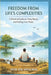 Freedom from Life's Complexities: A Practical Guide to Living Simply and Finding Inner Peace by Hem Raj Sharma Jayalwal
