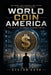 World Coin America: The Rise of the World Economic Empire by Geelon Dusk