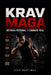 Krav Maga: Defensa Personal y Combate Real by Juan Martinez