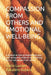 Compassion from Others and Emotional Well-Being: A manual on how to improve personal well-being and resilience by accepting acts of compassion from ot by Yasuhiro Kotera, Carlo Lazzari