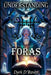 Understanding Foras by Raymond Hurn, Dyrk D'Raven