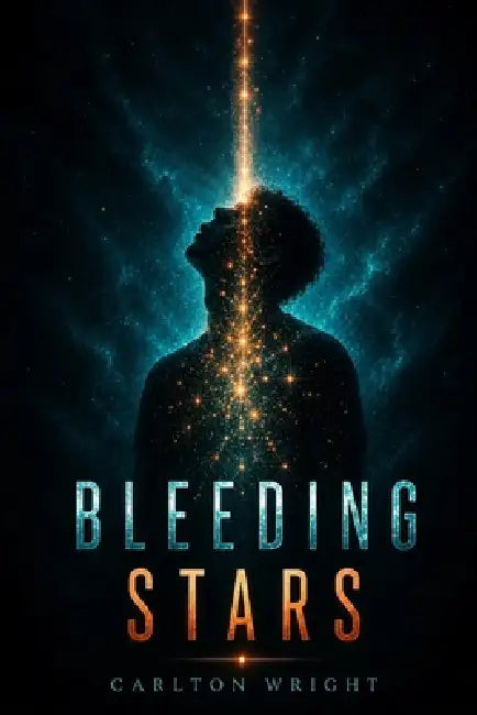 Bleeding Stars by Carlton Wright