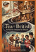Tea And The British: A Nation Steeped In Ritual by Robin Wickens
