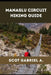 Manaslu Circuit Hiking Guide by Scot Gabriel A