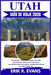 Utah Guía de Viaje 2026: Planificación paso a paso para recorridos panorámicos, aventuras al aire libre y descubrimientos de pueblos insólitos más all by Erik R. Evans