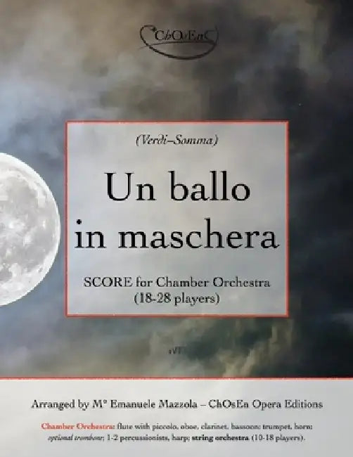 Un ballo in maschera, SCORE for Chamber Orchestra: 18-28 players by Emanuele Mazzola