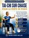 Tai-CHI Sur Chaise Pour La Perte de Poids: Exercices doux en position assise pour brûler la graisse du ventre, améliorer la mobilité, augmenter l'éner by George D. Hines