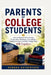 Parents of College Students: How to Handle Move-In Day, Empty Nest Emotions, Boundaries, Communication, and the College Years With Confidence by Hannah Rutherford
