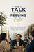 How to Talk Without Feeling Fake: Speak Honestly, Build Real Confidence, and Connect with People Naturally Without Pretending, Performing, or Hiding W by Ryan Taylor