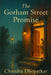 The Gorham Street Promise: A Novel of Quiet Devotion, Family, and Healing by Chandra Dhopatkar