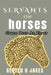 Servant on Horses: Grace Over An Error by Gerald H. Jakes