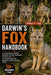 Darwin's Fox Handbook: A Comprehensive Wildlife Handbook On The Endangered Forest Fox Of Chile, Covering Ecology, Diet, Breeding, And Conservation Eff by Lillian V. Vlog