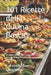 101 Ricette della Cucina Basca: Le migliori ricette tradizionali basche: zuppe, pesce, carne, pintxos e dolci della gastronomia del País Vasco by Katubeltz San Sebastian