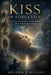 Kiss of Forgetting: Why We Can't Remember Our Previous Lives by Victoria Van Halen, Heinrich Wilson