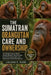 The Sumatran Orangutan Care and Ownership: The Ultimate Guide To Habitat, Feeding, Behavior, Veterinary Care, Enrichment, Conservation, And Responsibl by Lillian V. Vlog