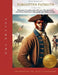 Forgotten Patriots: VOLUME TWO: History's Irreplaceable Heroes: The Exceptional American Character that Made Our Nation Great! by Rick Robison