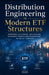 Distribution Engineering in Modern ETF Structures: Designing, Delivering, and Scaling Exchange-Traded Fund Ecosystems in the 21st Century by Tony Hicks