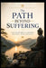 The Path Beyond Suffering Timeless Buddhist Teachings on Karma, Mind, and Peace by Ida