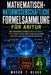 Mathematisch-Naturwissenschaftliche Formelsammlung für Abitur: IQB-konforme Formeln für Mathematik, Physik und Chemie zum schnellen Lernen und sichere by Mason T. Blake