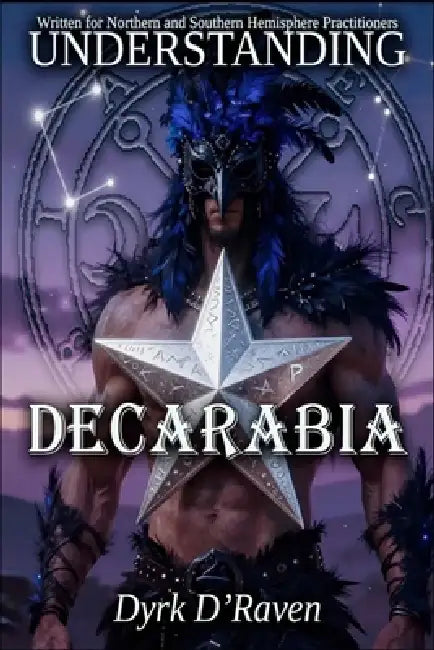 Understanding Decarabia by Raymond Hurn, Dyrk D'Raven