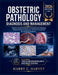 Obstetric Pathology Diagnosis and Management: Evidence-Based Textbook Covering Placental Histology, Maternal-Fetal Complications, & Clinical Correlati by Harry C. Harvey