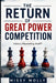 The Return of Great Power Competition: History Repeating Itself? by Missy Molly