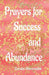Prayers for Success and Abundance by Camden Abercrombie