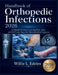 Handbook of Orthopedic Infections 2026: A Clinical Textbook Covering Bone, Joint, and Soft Tissue Sepsis for Musculoskeletal Surgeons by Willie L. Edelen