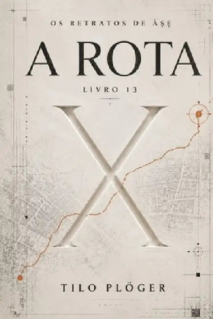 A Rota: OS Retratos de ÀṢẸ by Tilo Plöger