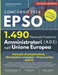 Concorso EPSO AD5 2026/27 per 1490 Amministratori nell'Unione Europea: Manuale di Preparazione, Simulazioni complete, Prova scritta EUFTE (Seconda Edi by Mens Nova Editore