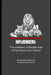 Influencers: The wisdom of fables that will protect your brand by Ira Morales Mickunas, Octavio Betancourt
