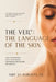 The Veil(TM): The Language of the Skin by Amy Jo Robers Le