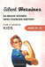 Silent Heroines for Curious Kids Age 10-12: 50 Inspiring Stories of Brave Women in History, Science, Space, Medicine, Civil Rights, and Discovery by Science And Smile Publishing