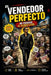 El Vendedor Perfecto: No Persigue. El Cliente Elige. by Daniel R. Macfarland