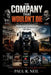 The Company That Wouldn't Die an Inspirational Story: How AGCO Fixed the Biggest Mistake in Tractor History by Paul R