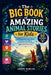 The Big Book of Amazing Animal Stories for Kids: Exciting Adventures About Bravery, Friendship, Self-Belief, Smart Choices, and Emotional Growth by Jaden Ranche