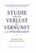 Studie Über Den Verlust Der Vernunft in Der Zivilgesellschaft: Die Logik des Seins und die Logik des Besitzes by Maurizio Graffei