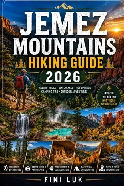 Jemez Mountains Hiking Guide 2026 by Fini Luk