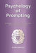 Psychology of Prompting: Sbloccare Il Linguaggio Dell'ai Per Creatività, Produttività E Crescita Aziendale by Alvin Omollo
