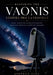 Mastering the Vaonis Vespera Pro 2 & Vespera 3: Smart Telescope Astrophotography, CovalENS Mosaics & Deep-Sky Imaging with the Singularity App by Stephen Alta