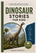 Dinosaur Stories for Kids: Fun Prehistoric Adventures Filled with Courage, Friendship, and Life Lesson by Dorian Pierpoint