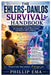 The Ehlers-Danlos Survival Handbook: A Practical Guide to Managing Chronic Pain, Joint Instability, Fatigue, Hypermobility, and Daily Life with Confid by Phillip Ema