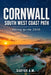 Cornwall South West Coast Path Hiking Guide 2026 by Daryor A. M.