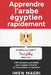 Apprendre l'arabe égyptien rapidement: 1200 phrases essentielles pour voyager, travailler et communiquer au quotidien by Imen Magri