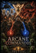 Arcane Commandos: Search for the Cursed Holy Relics of Antiquity by Jr. Hamblin H. H., Steve Kitts
