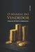 O Manual Do Vendedor: Técnicas, Métodos e Ferramentas by Silas Neves