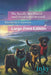 The Pacific Northwest and Great Land Beyond: Large Print Edition by Elizabeth A. Kimmel