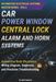 Car Power Window Central Lock, Alarm and Horn Systems: Automotive Body Electronics: A Practical Guide to Power Windows, Central Locking, Car Alarm And by Alpha Engineer