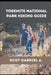 Yosemite National Park Hiking Guide by Scot Gabriel A